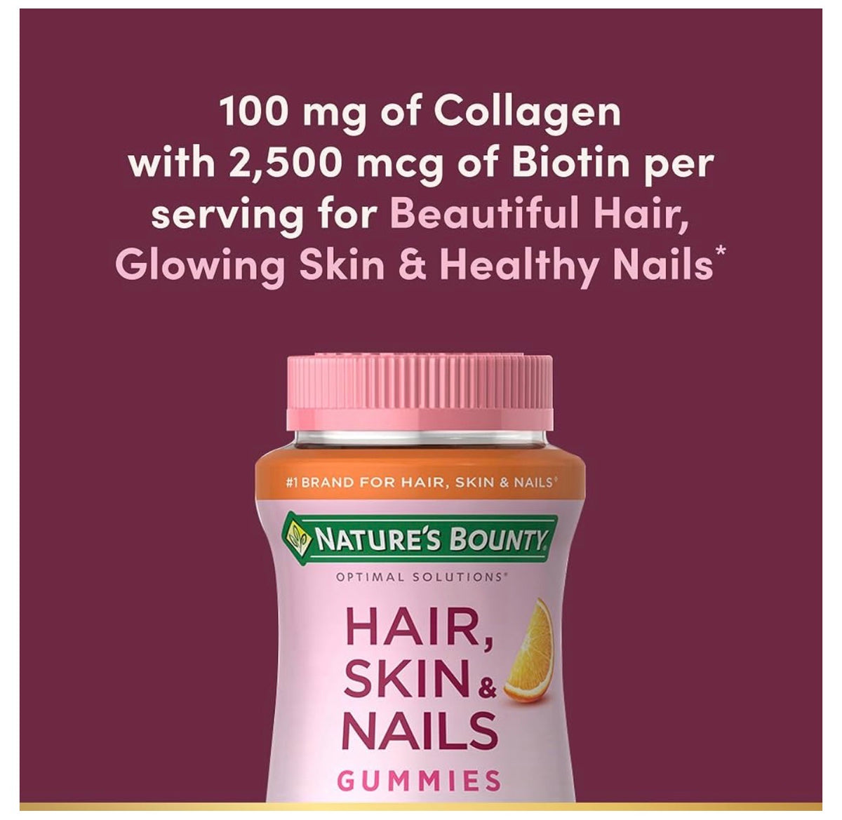 Nature's Bounty Hair Skin and Nails
Gummy With Collagen + Biotin |
Tropical Citrus Flavor | 80 Gummies; Exp 07/2027