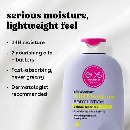 EOS Shea Better 24HR Moisture Vanilla Cashmere Body Lotion | Moisturizing 𝐋𝐨𝐭𝐢𝐨𝐧 | 16 fl.oz (473 ml)