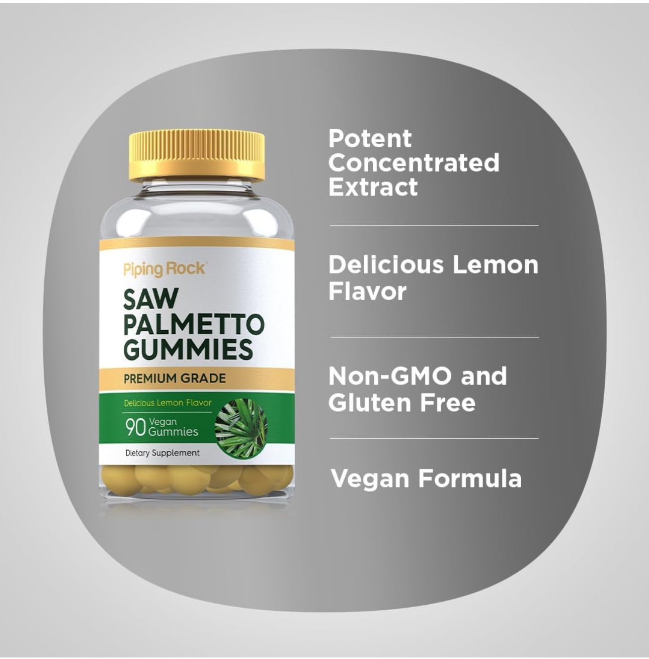 Piping Rock Saw Palmetto Gummies | 480mg | Lemon Flavor | 90 Gummies Exp 04/2025 - Ome's Beauty Mart