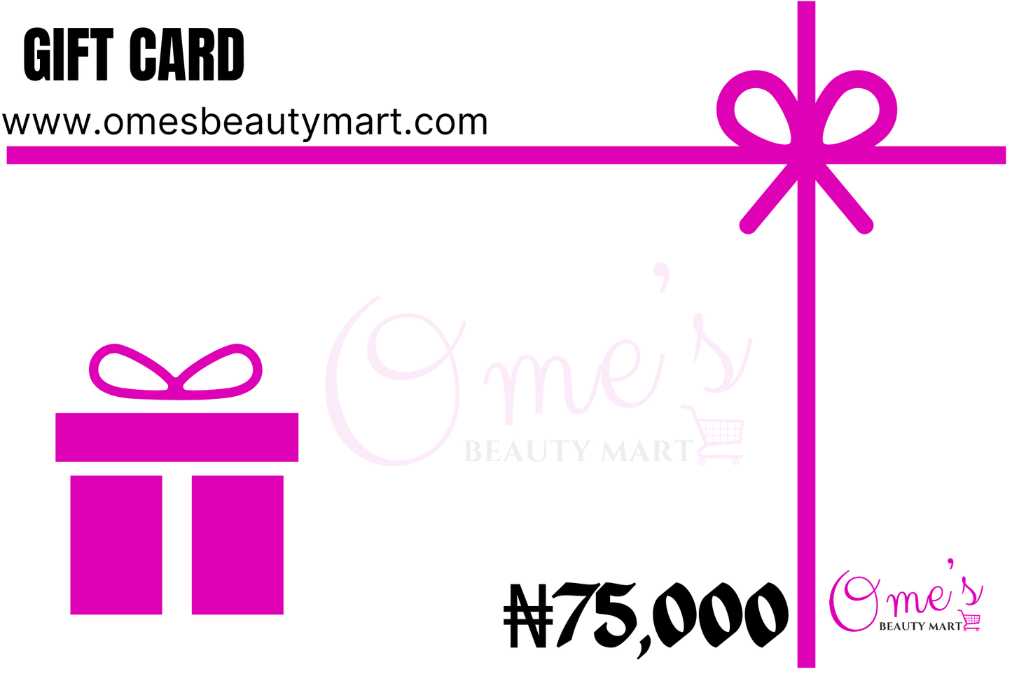 Ome’s Gift Card - Ome's Beauty Mart